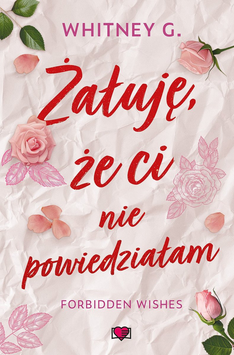 Żałuję, że ci nie powiedziałam. Forbidden Wishes. Tom 1 okładka