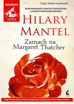 Zamach na Margaret Thatcher i inne opowiadania okładka