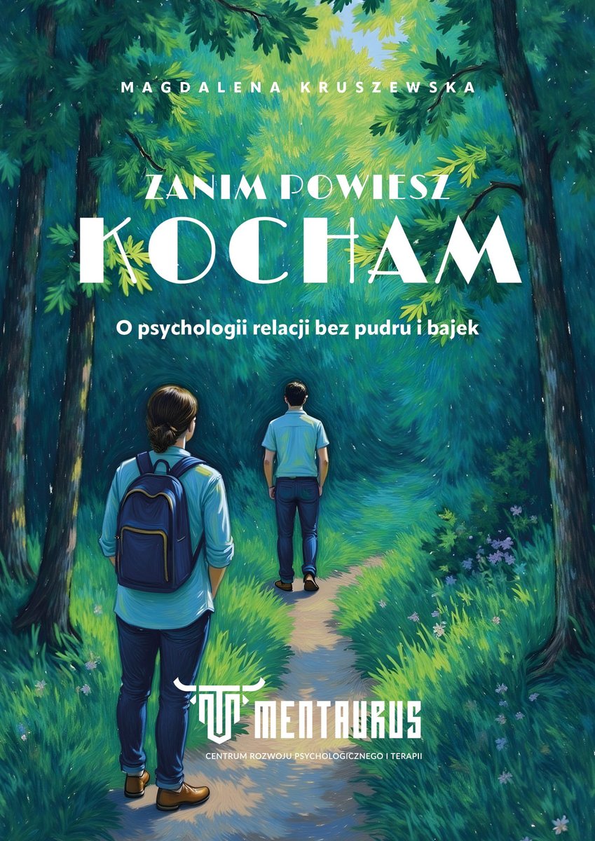 Zanim Powiesz Kocham. O psychologii relacji bez pudru i bajek. - ebook PDF okładka