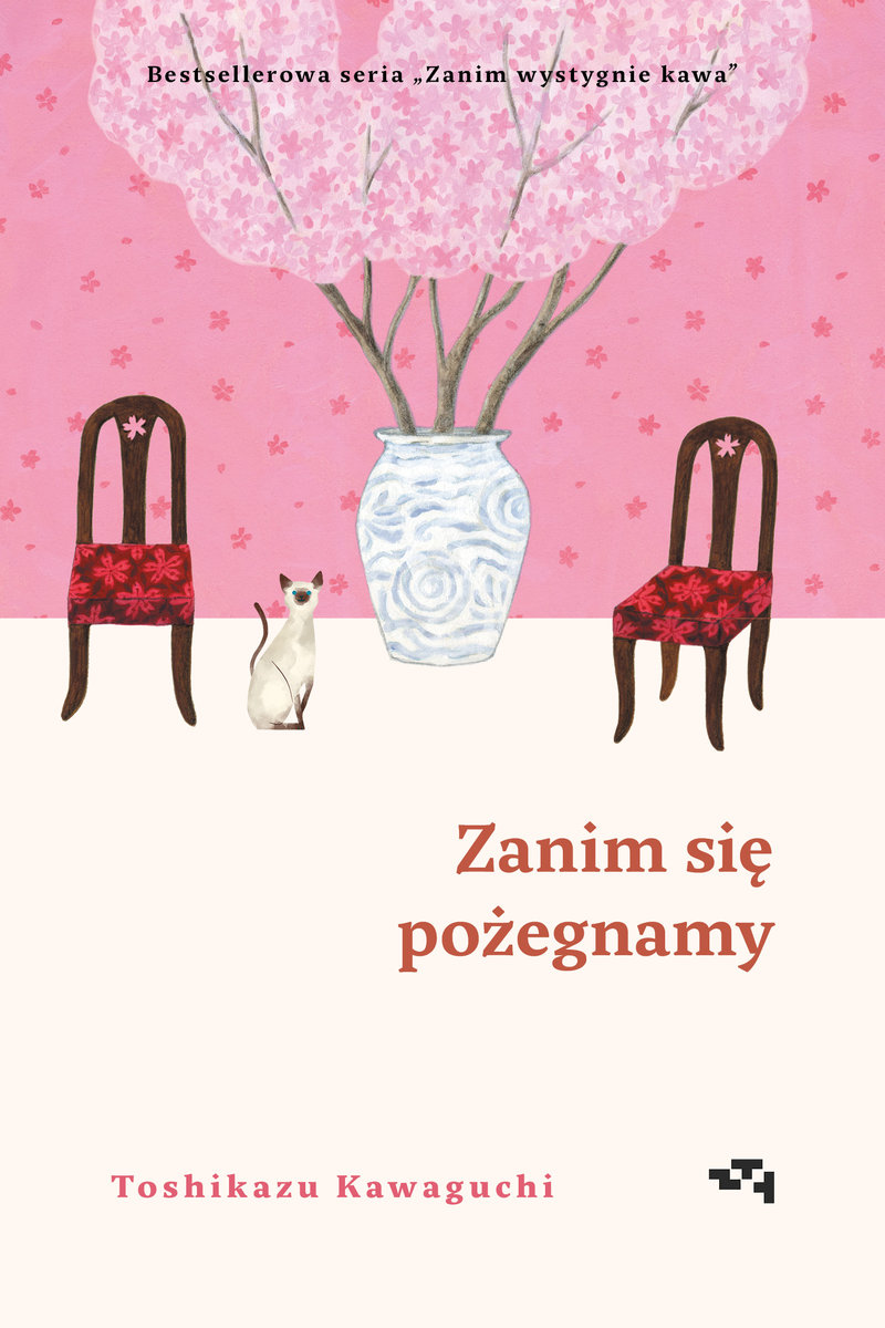 Zanim się pożegnamy. Zanim wystygnie kawa. Tom 4 okładka