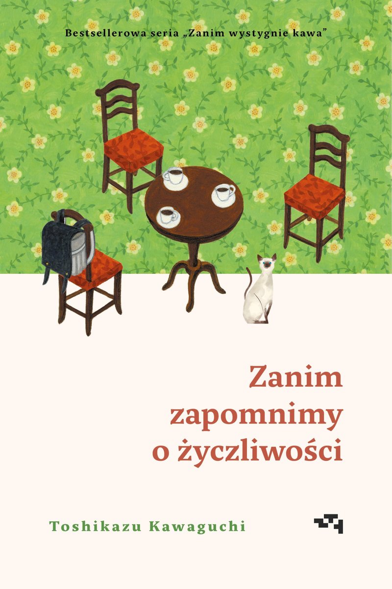 Zanim zapomnimy o życzliwości. Zanim wystygnie kawa. Tom 5 okładka