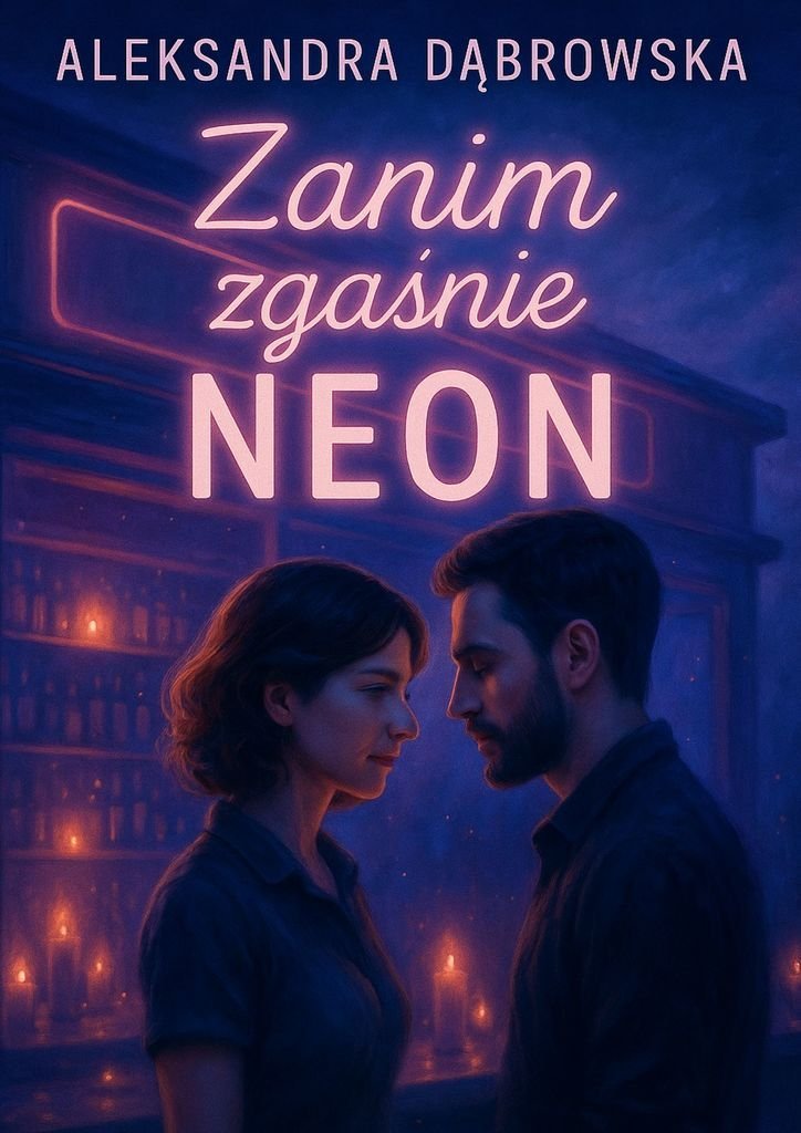 Zanim zgaśnie Neon okładka