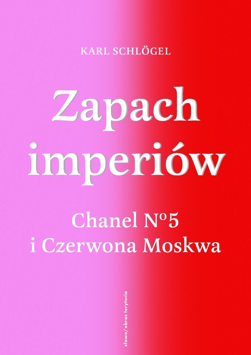 Zapach imperiów. Chanel 5 i Czerwona Moskwa - ebook EPUB okładka