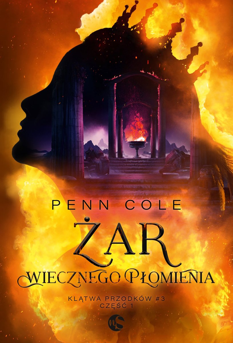 Żar Wiecznego Płomienia. Klątwa przodków. Tom 3. Część 1 okładka