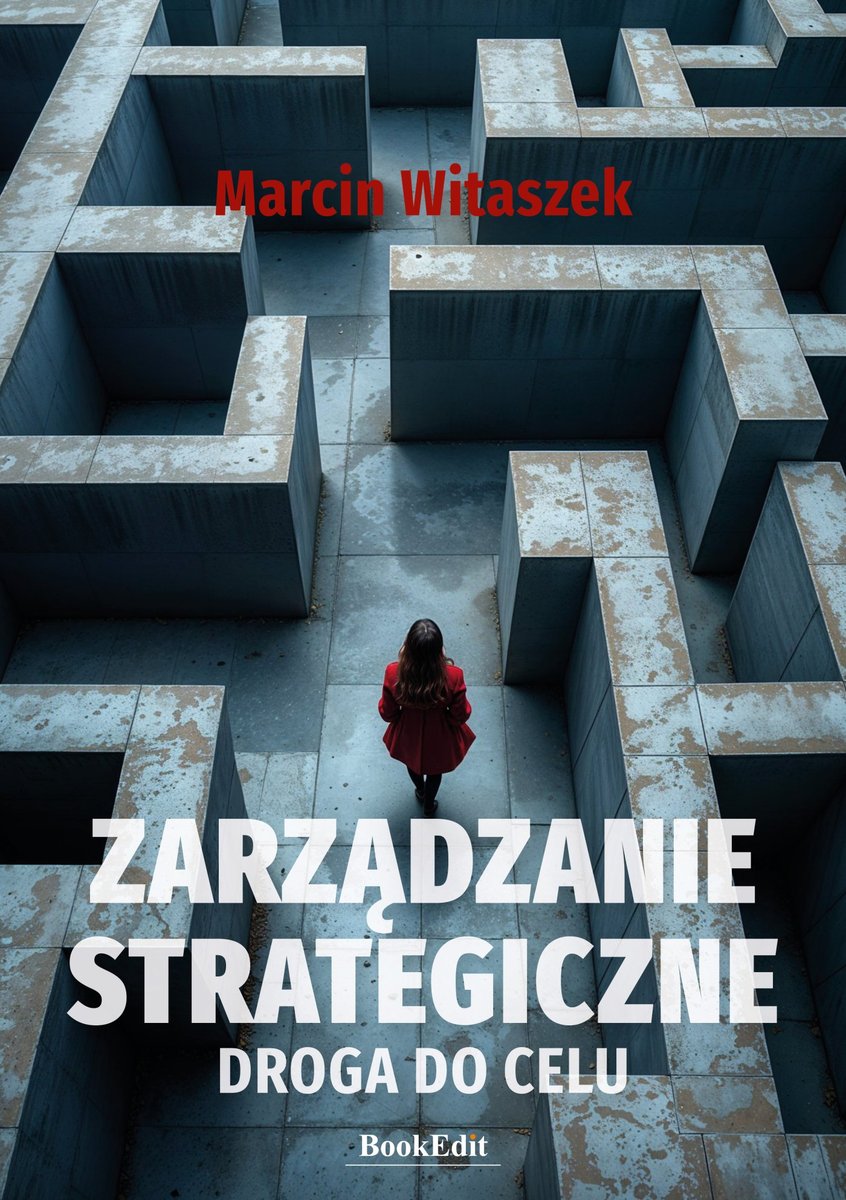 Zarządzanie strategiczne. Droga do celu okładka