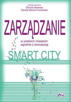 Zarządzanie w polskich miastach zgodnie z koncepcją smart city okładka