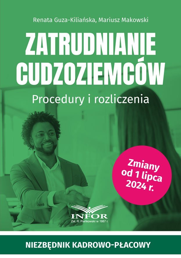 Zatrudnianie cudzoziemców. Procedury i rozliczenia okładka