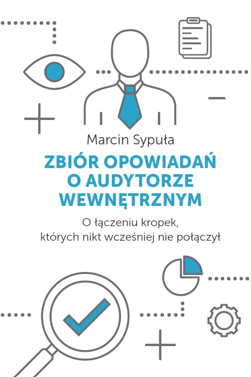 Zbiór opowiadań o audytorze wewnętrznym. okładka