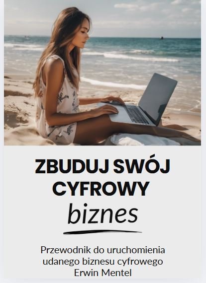 Zbuduj swój cyfrowy biznes okładka
