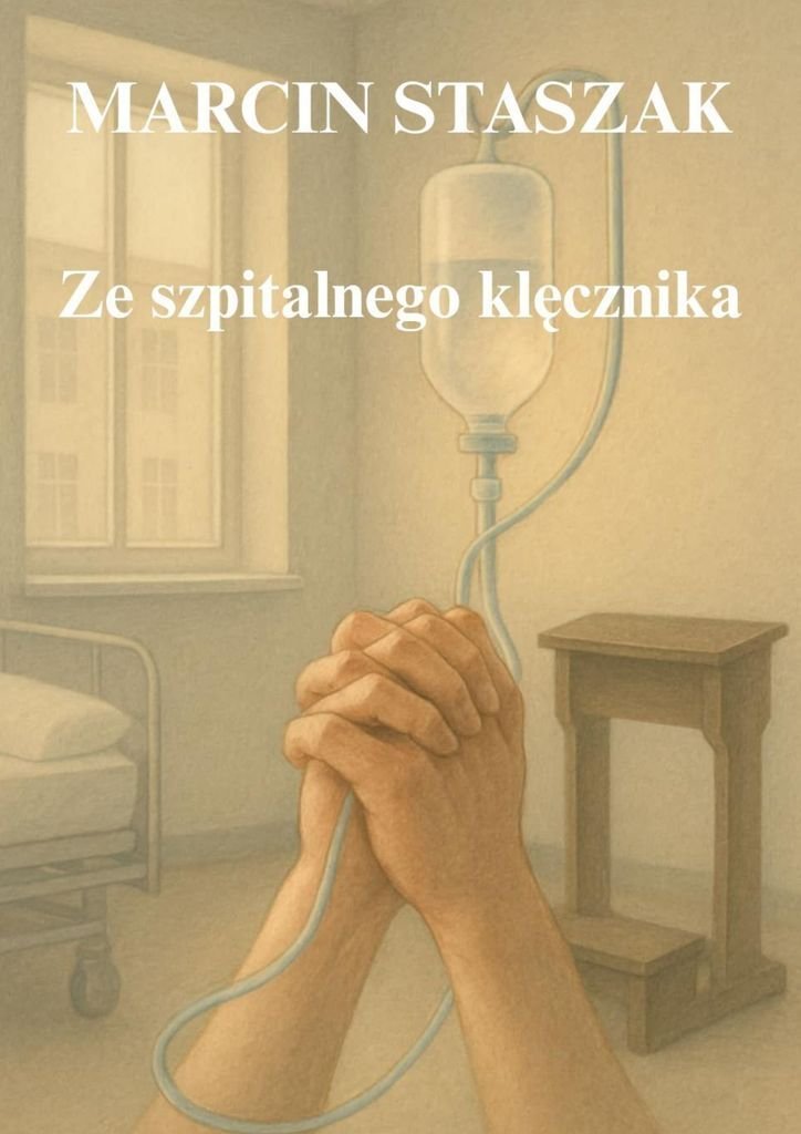 Ze szpitalnego klęcznika okładka