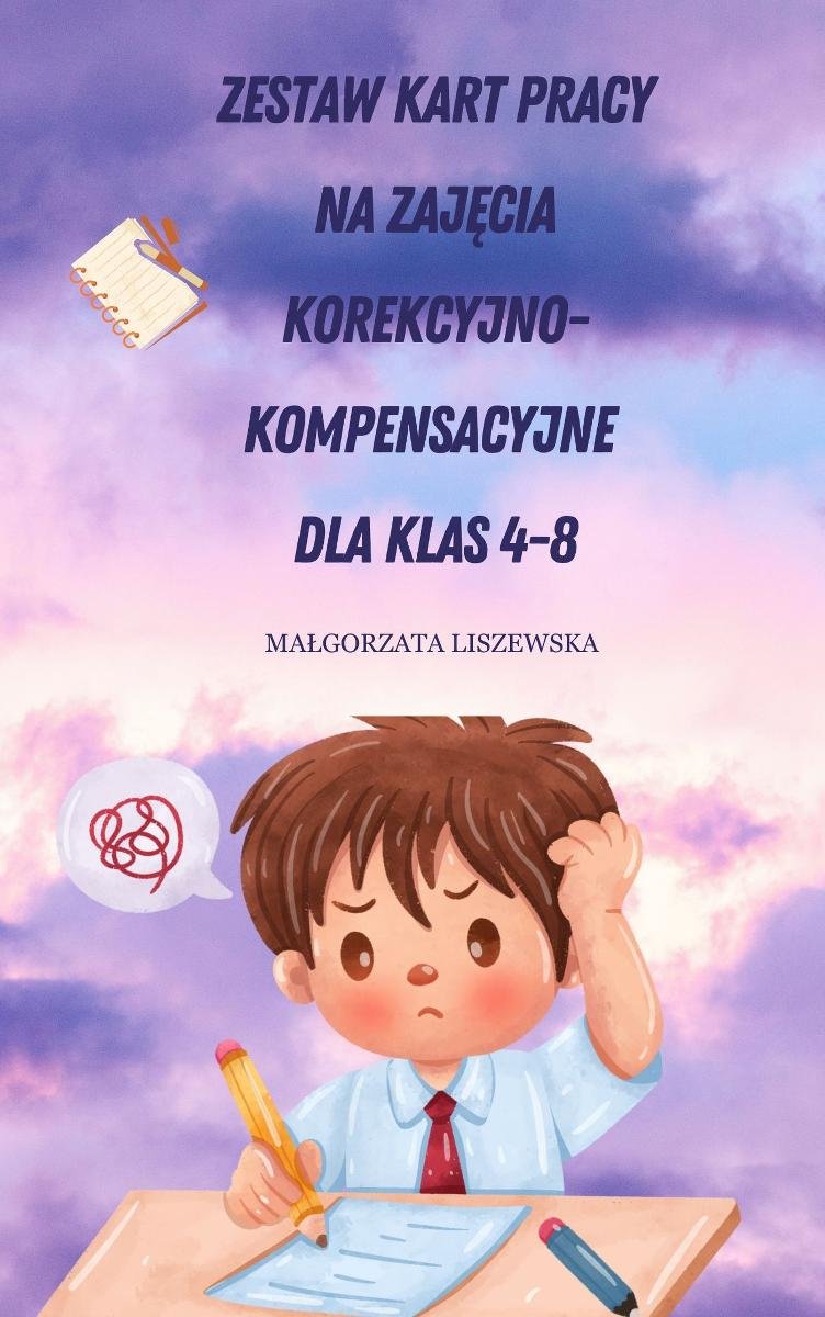 Zestaw kart pracy na zajęcia korekcyjno-kompensacyjne okładka