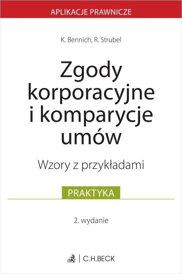 Zgody korporacyjne i komparycje umów. Wzory z przykładami okładka