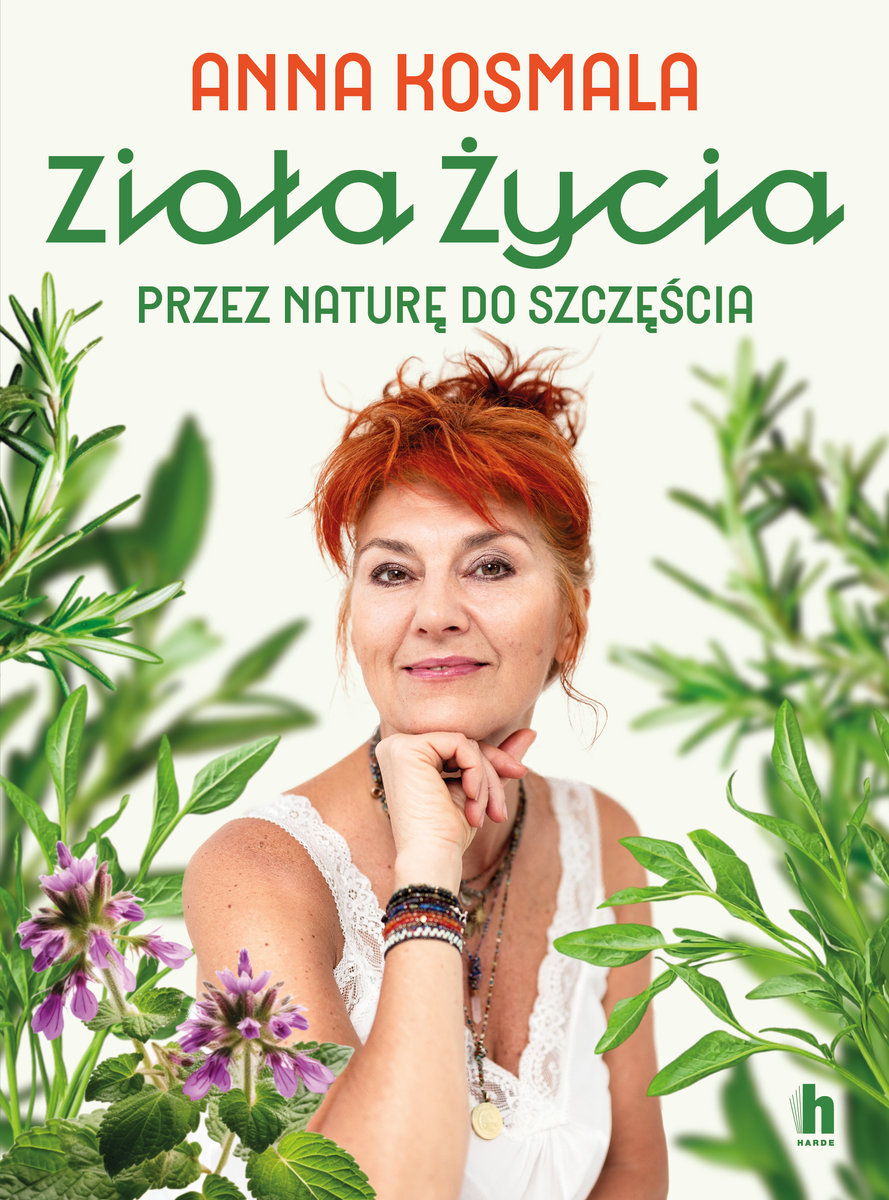 Zioła życia. Przez naturę do szczęścia okładka