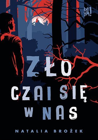Zło czai się w nas - ebook MOBI okładka
