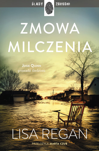 Zmowa milczenia. Josie Quinn. Tom 9 okładka