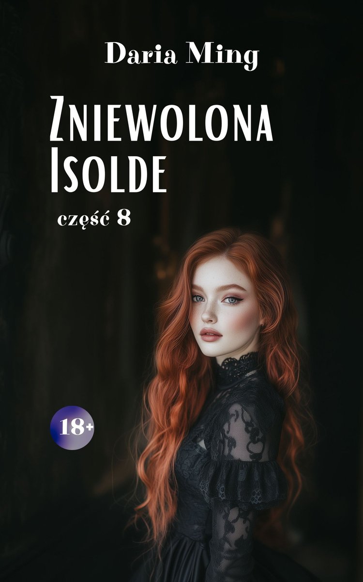 Zniewolona Isolde. Część 8 okładka