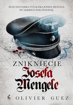 Zniknięcie Josefa Mengele okładka