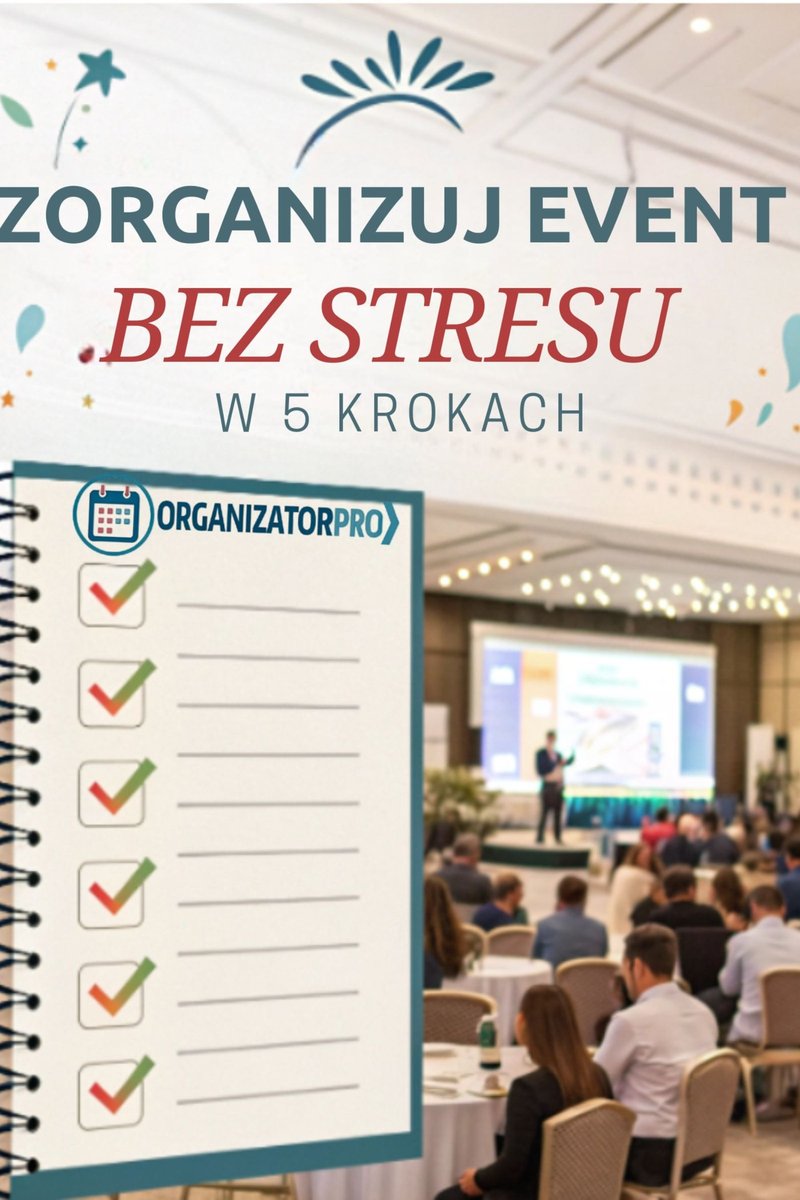 Zorganizuj event bez stresu w 5 krokach. Praktyczny poradnik okładka