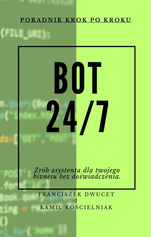 Zrób asystenta AI dla twojego biznesu bez doświadczenia. Poradnik krok po kroku okładka