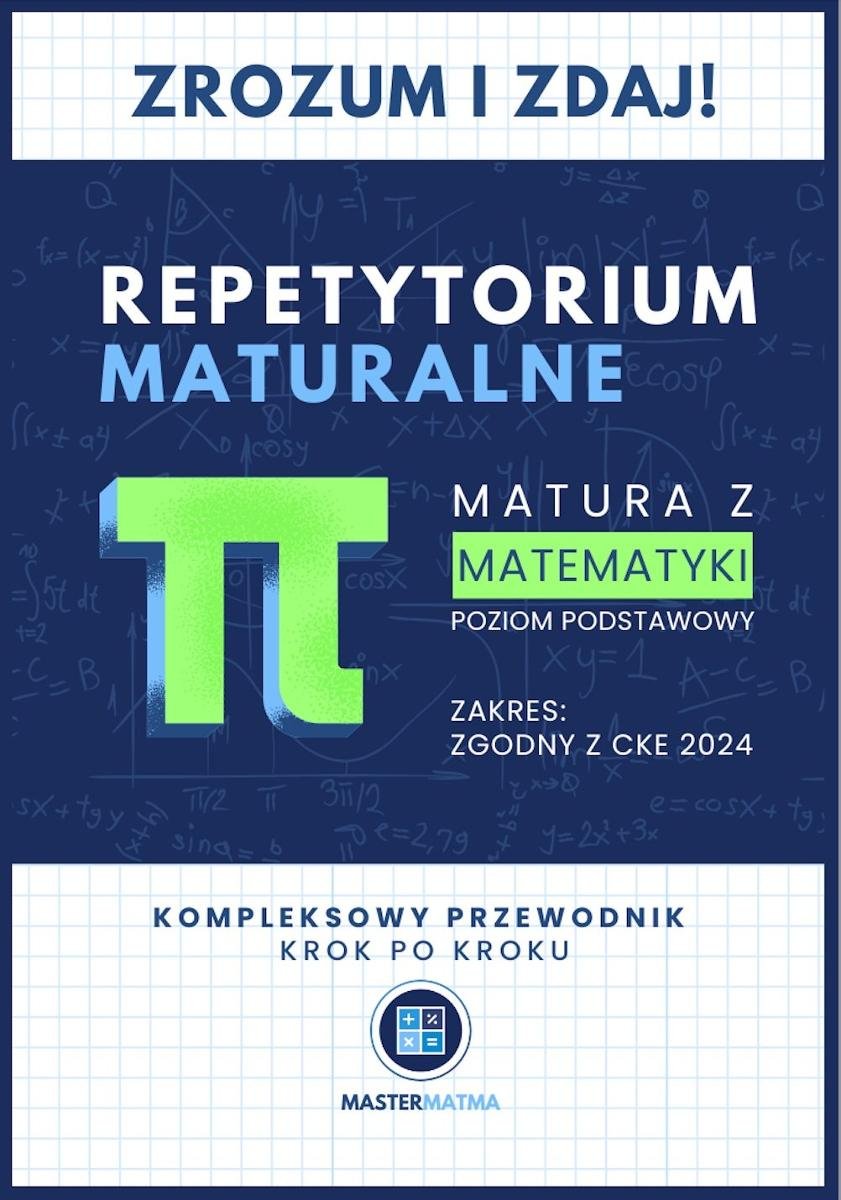 Zrozum i Zdaj. Repetytorium Maturalne. Matematyka. Poziom podstawowy okładka