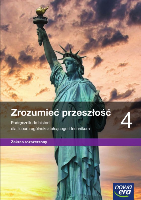 Zrozumieć przeszłość 4. Liceum i technikum. Podręcznik. Zakres rozszerzony okładka