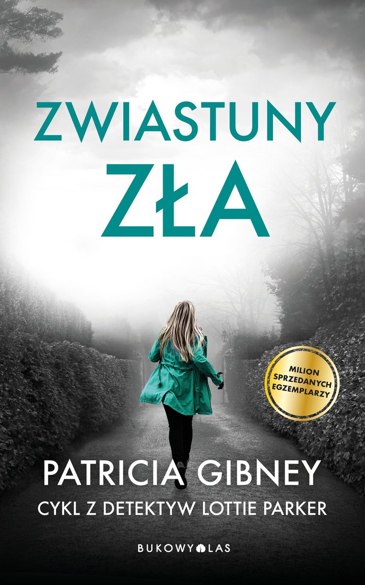 Zwiastuny zła. Cykl z detektyw Lottie Parker okładka