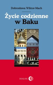 Życie codzienne w Baku okładka