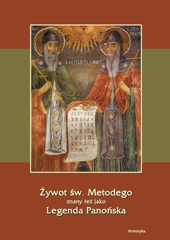 Żywot św. Metodego. Legenda Panońska okładka